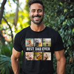 BEST DAD EVER 6 Photo Collage Cool Fathers Day T-Shirt<br><div class="desc">Trendy Instagram style Father's Day T-shirt with 6 custom family photos alongside trendy sporty typography reading BEST DAD EVER. Fully customisable message.</div>