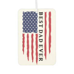 Best Dad Ever American Flag Car Air Freshener
