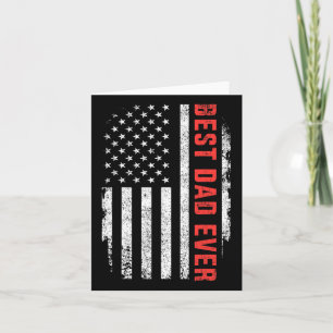 Best Dad Ever American Flag Fathers Day Birthday C Card