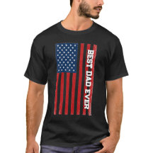 Best Dad Ever American Flag Father's Day