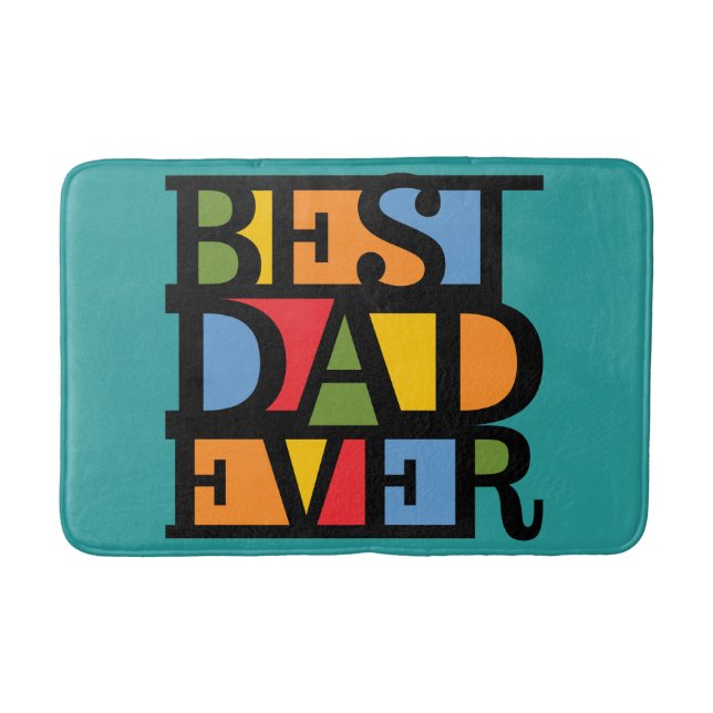 BEST DAD EVER bath mats (Front)