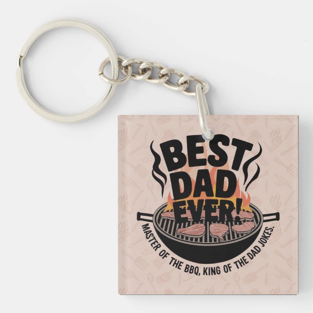 Best Dad Ever BBQ Design – King of the Grill  Key Ring (Front)