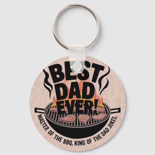 Best Dad Ever BBQ Design – King of the Grill  Key Ring (Front)