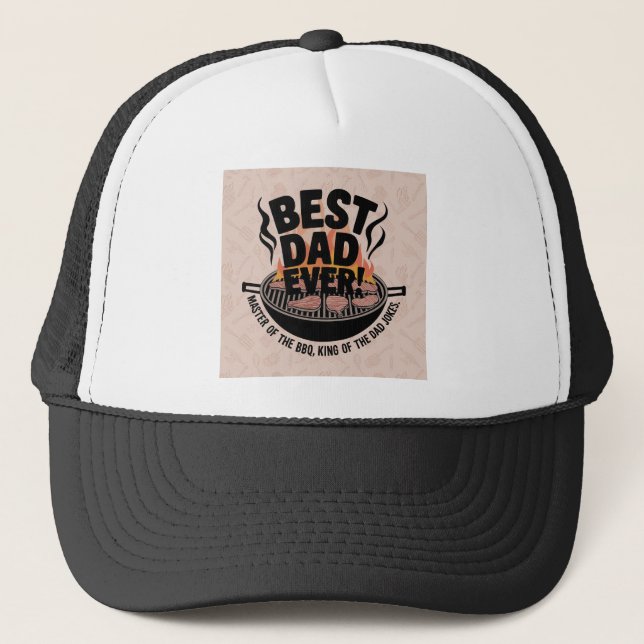 Best Dad Ever BBQ Design – King of the Grill  Trucker Hat (Front)