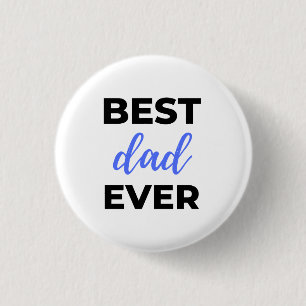 Best Dad Ever Black 3 Cm Round Badge