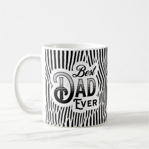 Best Dad Ever Black and White Abstract Pattern Coffee Mug