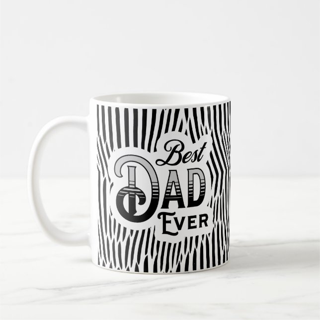 Best Dad Ever Black and White Abstract Pattern Coffee Mug (Left)