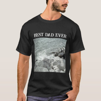 Best Dad Ever Black and White Photo of Ocean Shore T-Shirt