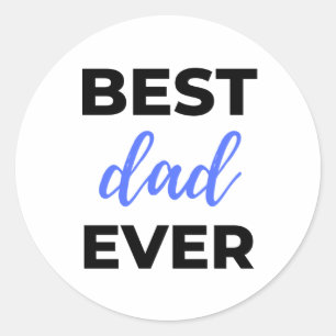 Best Dad Ever Black Classic Round Sticker
