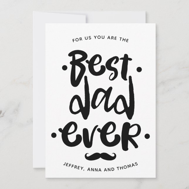 Best Dad Ever Black Script Moustache Father's Day Holiday Card (Front)