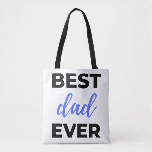 Best Dad Ever Black Tote Bag
