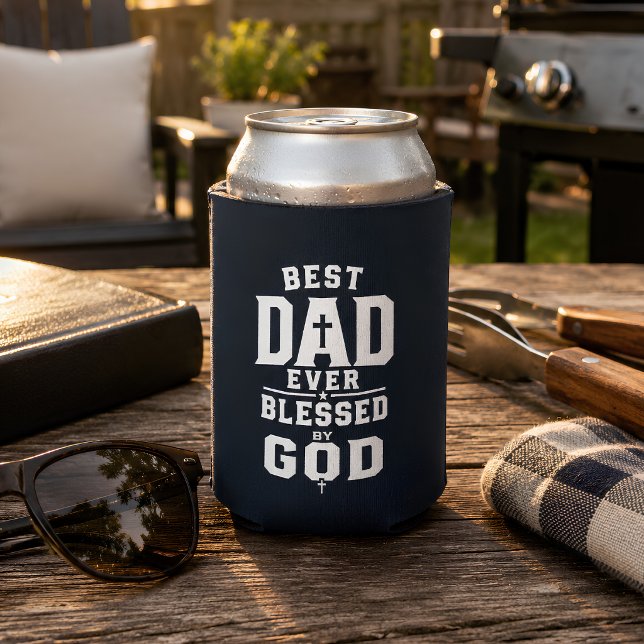 Best Dad Ever Blessed by God Can Cooler (Creator Uploaded)
