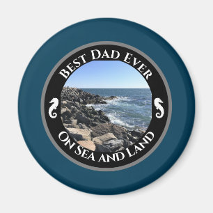 Best Dad Ever Blue Atlantic Ocean Rocky Seashore Magnet