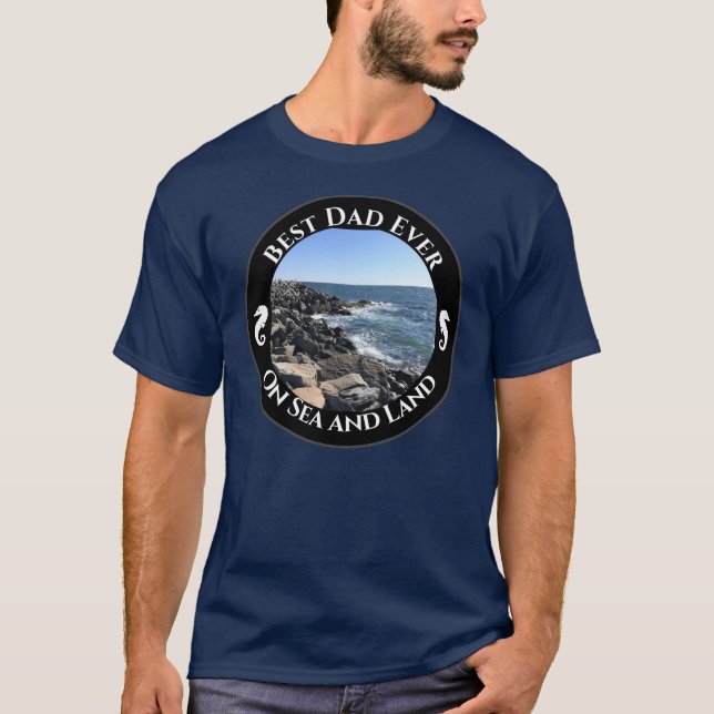 Best Dad Ever Blue Atlantic Ocean Rocky Seashore T-Shirt (Front)