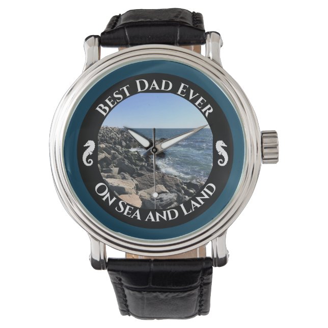 Best Dad Ever Blue Atlantic Ocean Rocky Seashore Watch (Front)