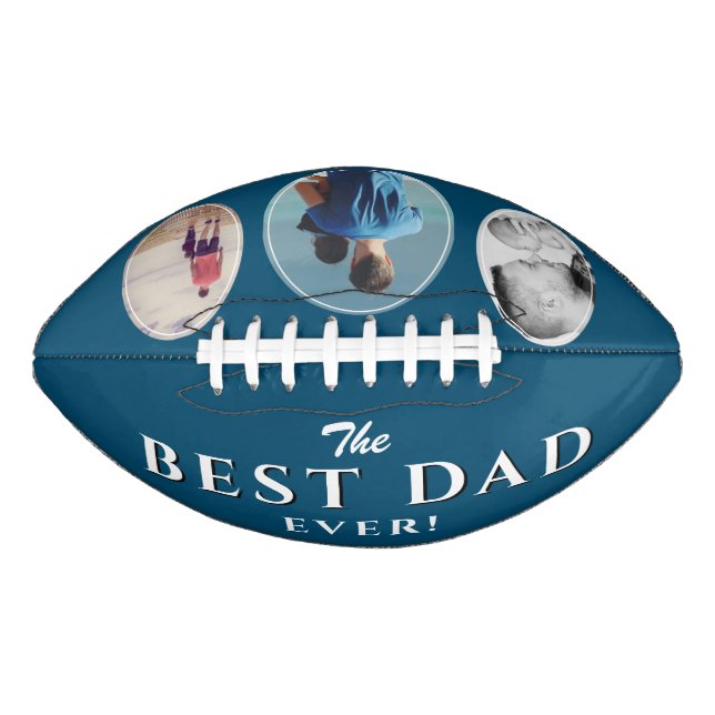 Best Dad Ever Blue Father 3 Photo Collage Football (Front)