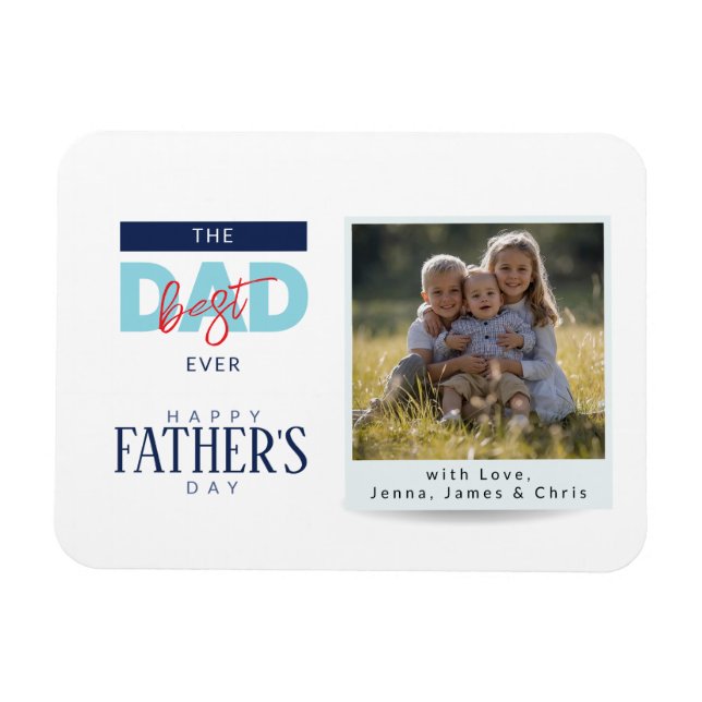 Best Dad Ever Blue Happy Father’s Day Photo Magnet (Horizontal)