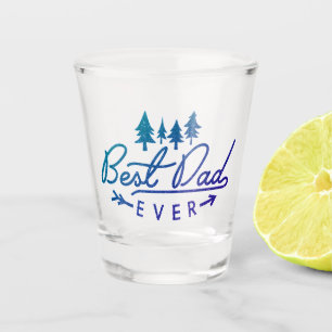 Best Dad Ever Blue Typography with Trees Shot Glass