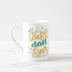 Best Dad Ever Bone China Mug