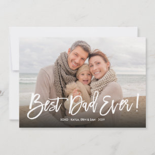 Best Dad Ever Calligraphy Happy Father's Day Photo Card