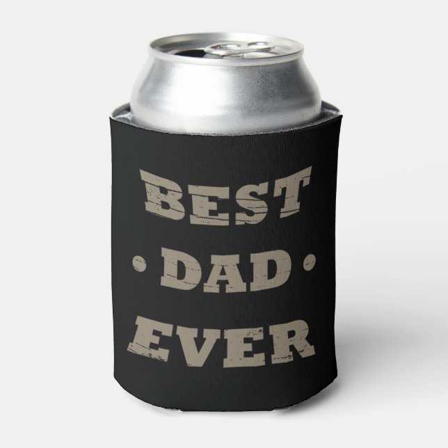 best dad ever can cooler (Can Front)