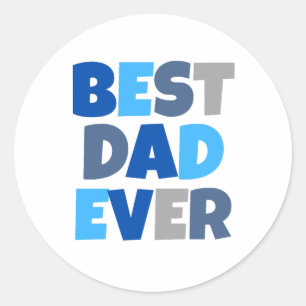 Best dad ever classic round sticker