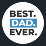 Best Dad Ever Classic Round Sticker<br><div class="desc">Best Dad Ever Celebrate your dad's extraordinary greatness with this vintage round sticker that adamantly reads "Best Dad Ever". "🏆👨‍👧‍👦. Put these stickers on anything Dad enjoys, from his toolbox to his favourite mug. He deserves our admiration because he is truly admirable. Like a shining badge of honour, this sticker...</div>