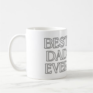 best dad ever coffee mug