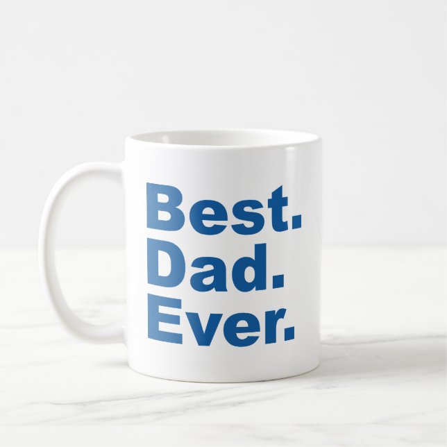 Best Dad Ever Coffee Mug (Left)