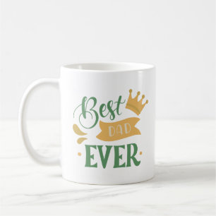 best dad ever coffee mug