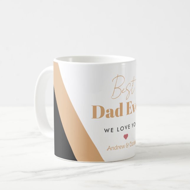 Best dad ever coffee mug (Front Left)