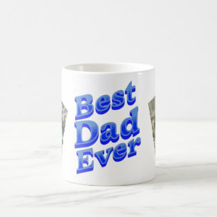 Best Dad Ever Coffee Mug