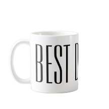 Best Dad Ever coffee mug