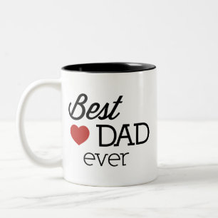 Best Dad Ever Coffee Mug
