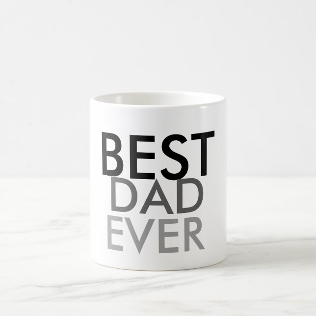 Best Dad Ever Coffee Mug (Center)