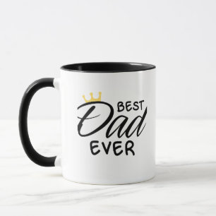 Best Dad Ever Coffee Mug