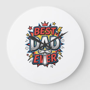 Best Dad Ever Comic Vintage Engraving Shirt Design Large Clock