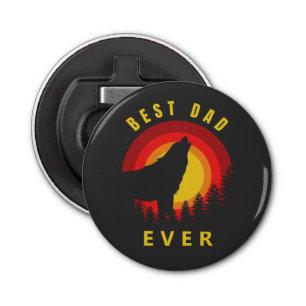 "Best Dad Ever" Coyote Wolf Sunrise Bottle Opener