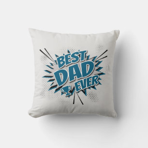 Best Dad Ever Cushion