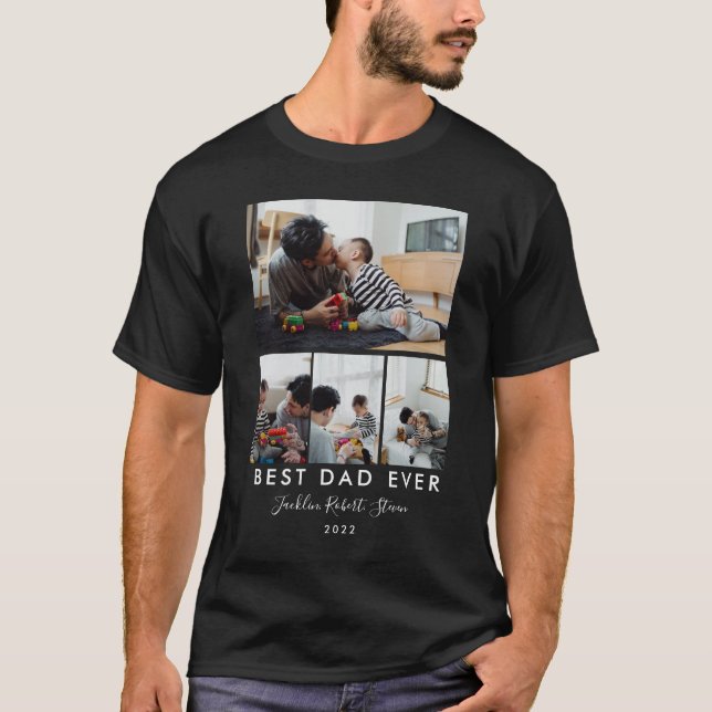 BEST DAD EVER | Custom 4 Photo Collage T-Shirt (Front)