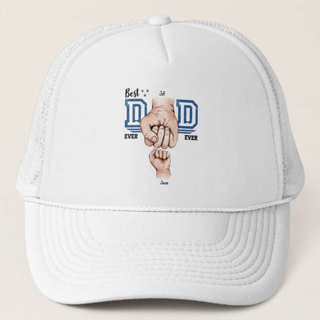 Best Dad Ever Custom Fist Bump - One Kid Trucker Hat (Front)
