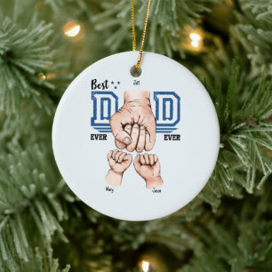 Best Dad Ever Custom Fist Bump - Two Kids Ceramic Ornament