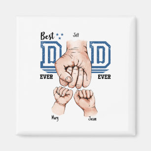 Best Dad Ever Custom Fist Bump - Two Kids Magnet