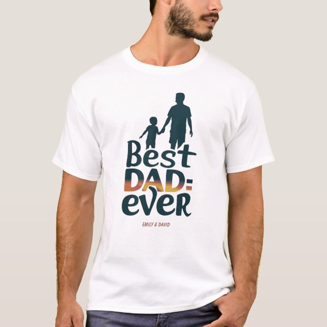 Best Dad Ever Custom Kids Names T-Shirt (Front)