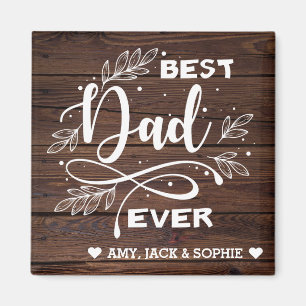 Best Dad Ever Custom Modern Script Magnet