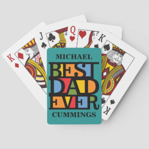 BEST DAD EVER custom name playing cards