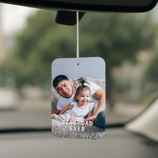 Best Dad Ever – Custom Photo Car Air Freshener (Best Dad Ever Custom Photo Father's Day Car Air Freshener
)