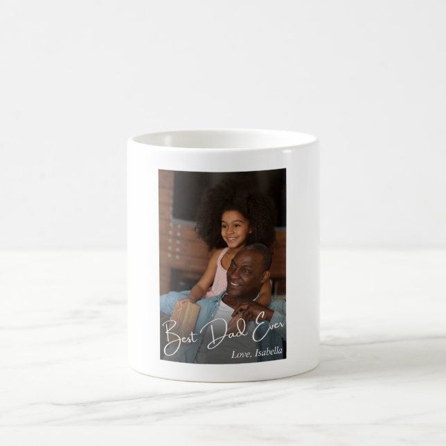 Best Dad Ever Custom Photo Coffee Mug (Center)