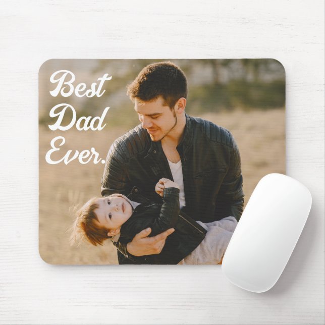 Best Dad ever Custom Photo Father's Day Gift  Mouse Pad (With Mouse)