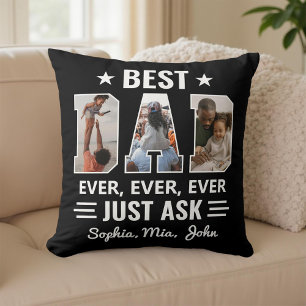 Best Dad Ever Custom Photo Just Ask Kids' Name Cushion